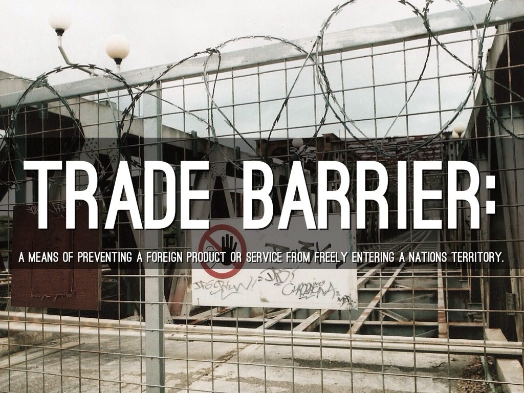 Trade Barrier - 789marketing